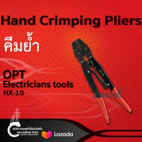 คีมย้ำ รุ่น HX-10 For non-insulated terminal 2.5-10 mm².Hand Crimping Pliers Model HX-10 For non-insulated terminal 2.5-10 mm²-บริษัท รวยฤทธิ์ เอ็นจิเนียริ่ง(ประเทศไทย) จำกัด